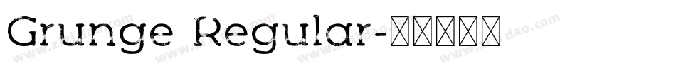 Grunge Regular字体转换